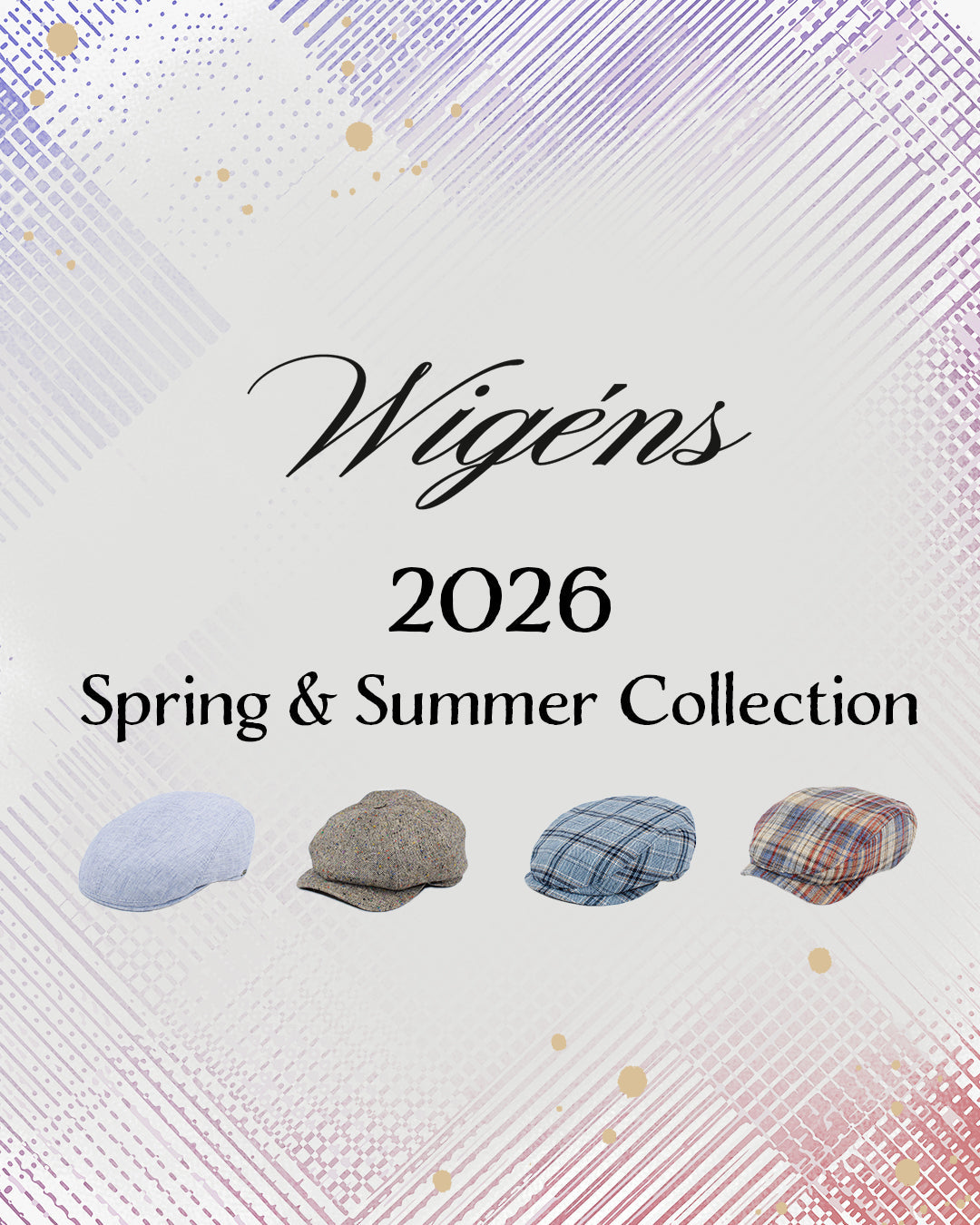 2026　Spring＆Summer　Collection　Wigens
